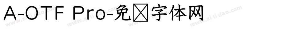 A-OTF Pro字体转换